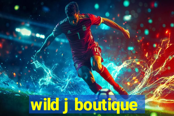 wild j boutique