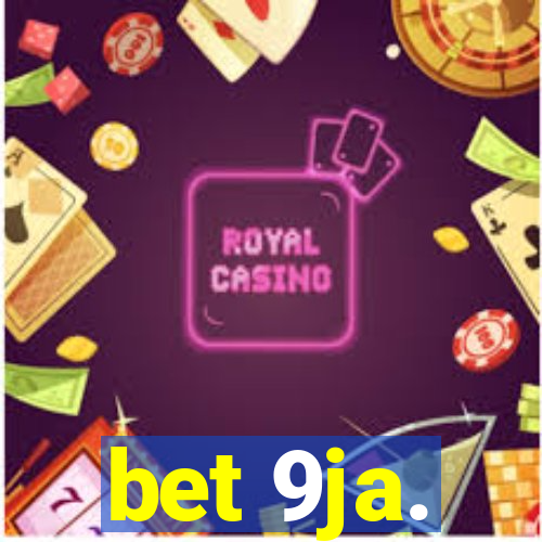 bet 9ja.