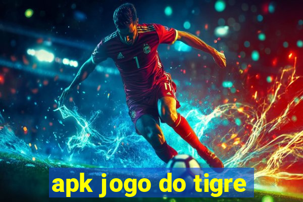 apk jogo do tigre