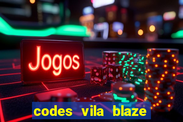 codes vila blaze shindo life