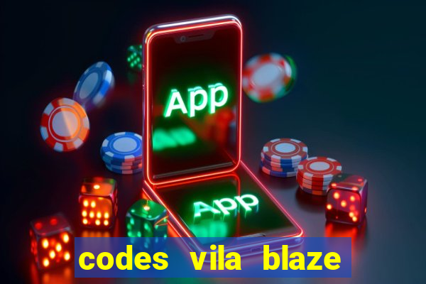 codes vila blaze shindo life