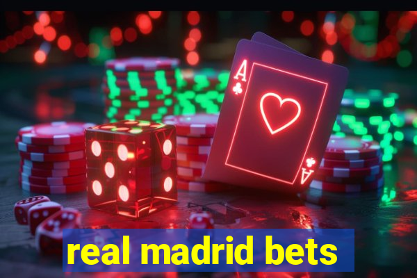 real madrid bets