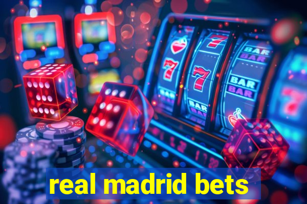 real madrid bets