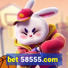 bet 58555.com