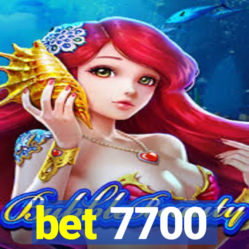 bet 7700