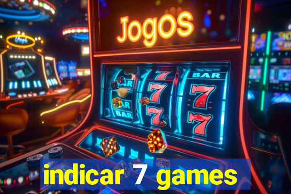 indicar 7 games