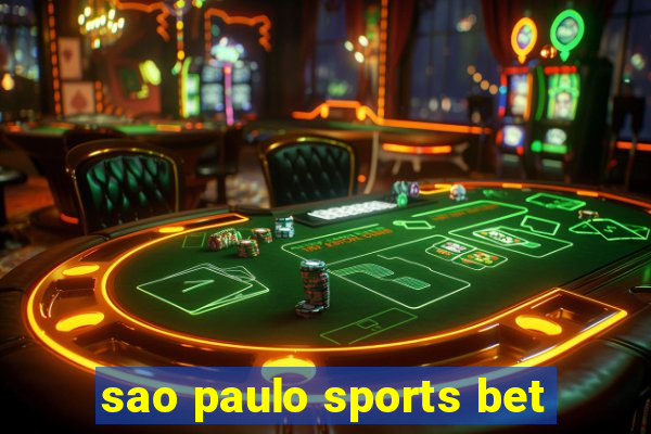 sao paulo sports bet