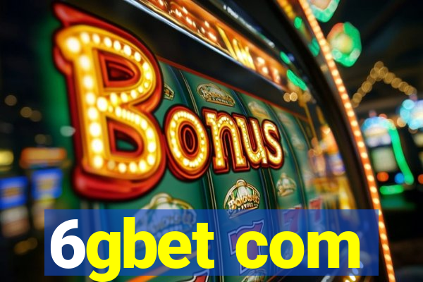 6gbet com