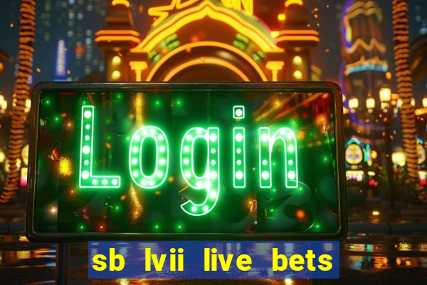 sb lvii live bets with tipico