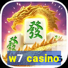 w7 casino