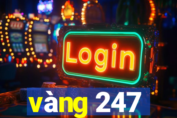 vàng 247