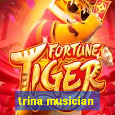 trina musician