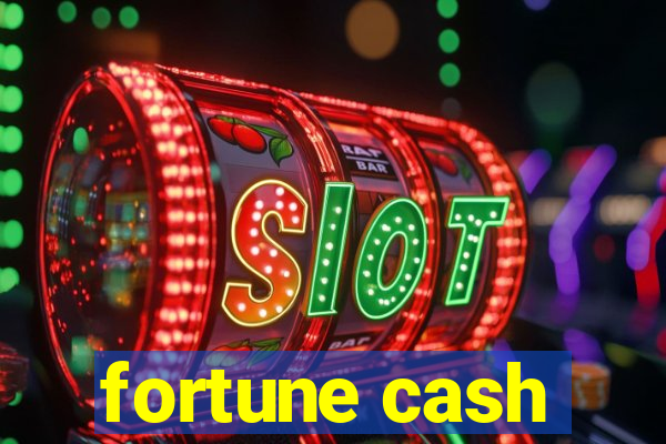 fortune cash