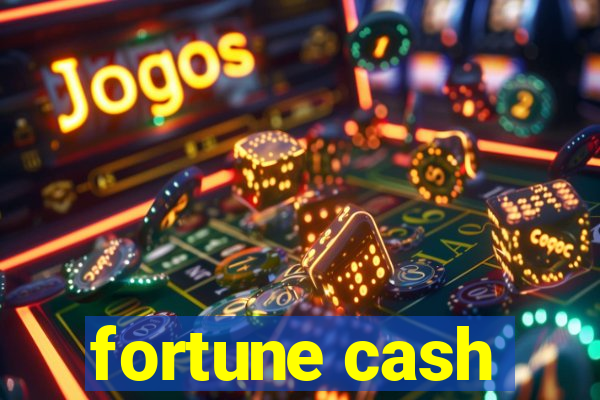 fortune cash