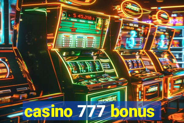 casino 777 bonus