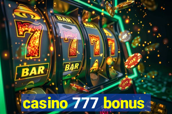 casino 777 bonus