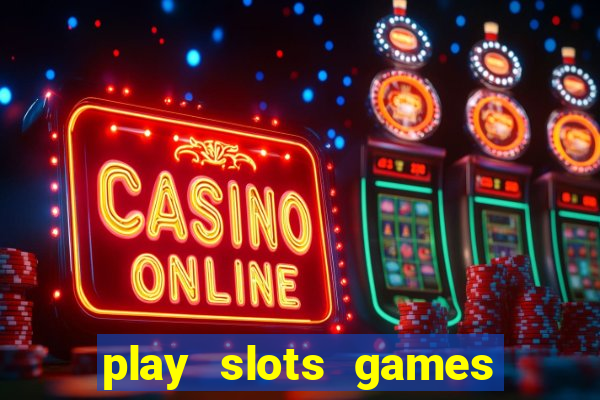 play slots games for free