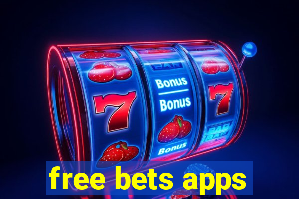 free bets apps