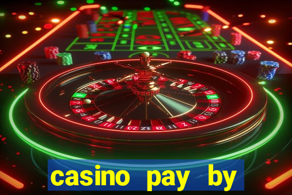 casino pay by mobile phone bill