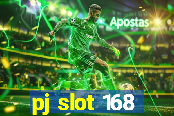 pj slot 168