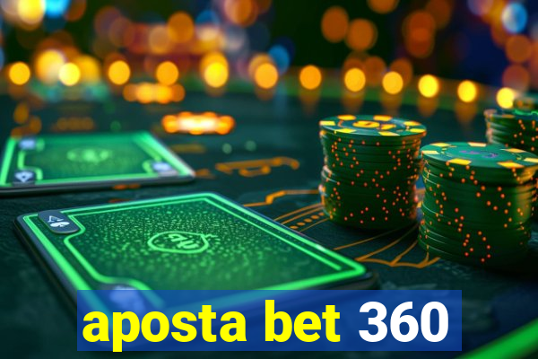 aposta bet 360