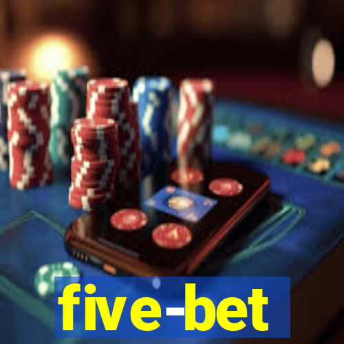 five-bet