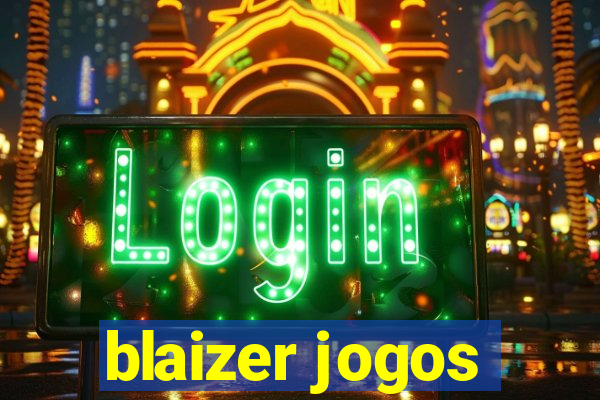 blaizer jogos