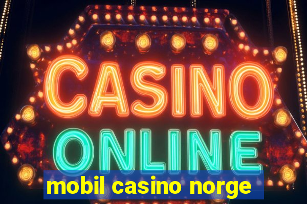 mobil casino norge