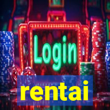 rentai