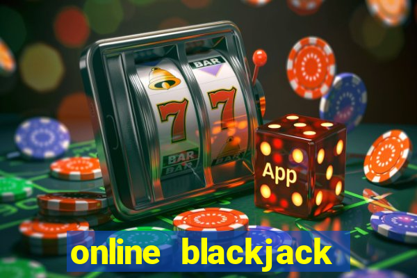 online blackjack casino games