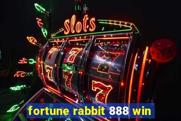 fortune rabbit 888 win