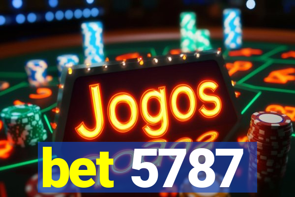 bet 5787