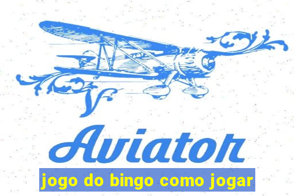 jogo do bingo como jogar