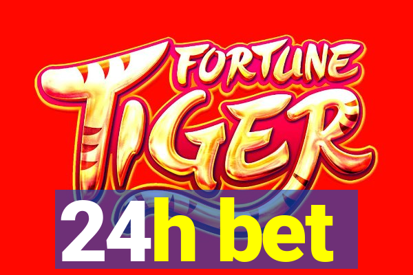 24h bet