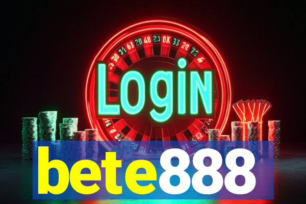 bete888