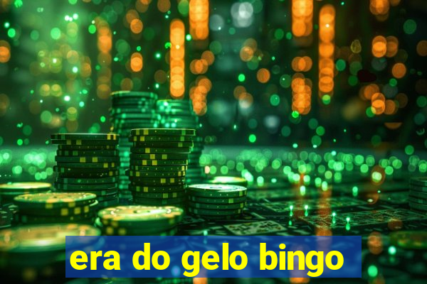 era do gelo bingo