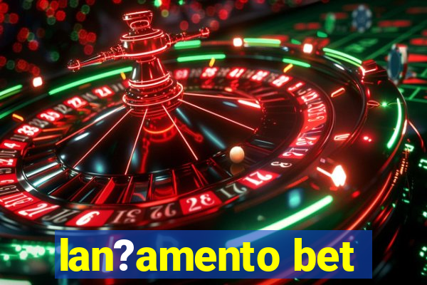 lan?amento bet