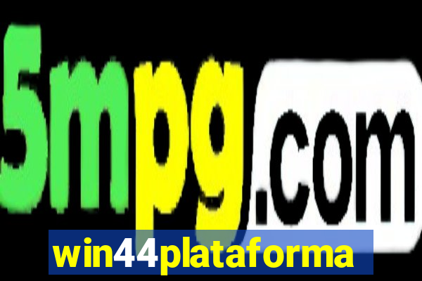 win44plataforma