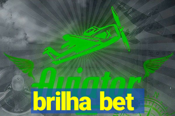 brilha bet