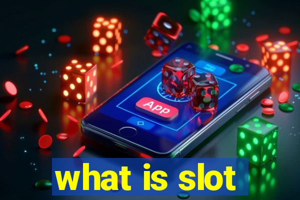 what is slot