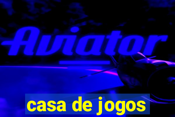 casa de jogos