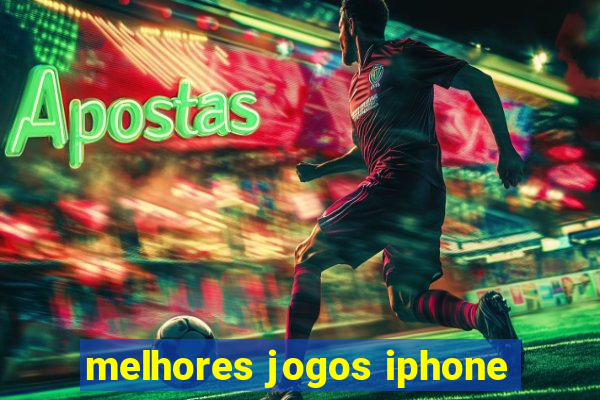 melhores jogos iphone