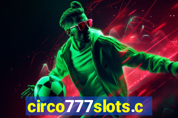 circo777slots.com