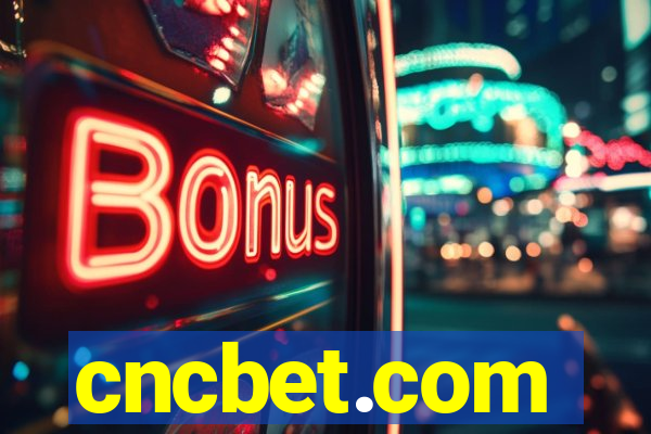 cncbet.com