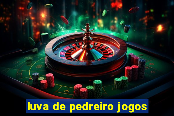 luva de pedreiro jogos