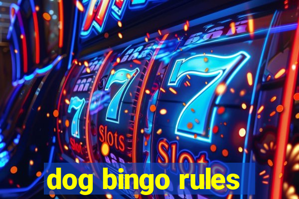 dog bingo rules