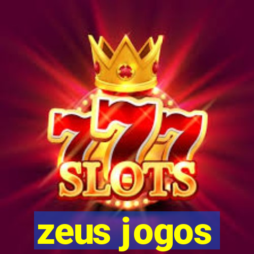 zeus jogos