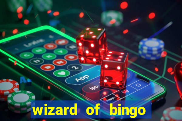 wizard of bingo online grátis