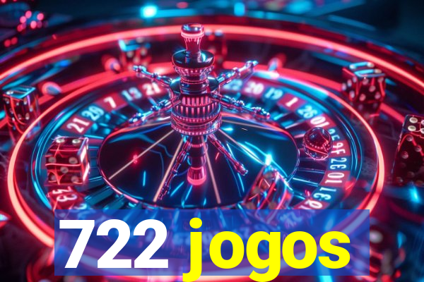 722 jogos