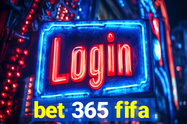 bet 365 fifa